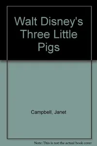 Walt Disney's Three little pigs