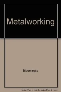 Metalworking