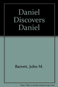 Daniel discovers Daniel