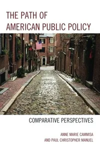 The Path of American Public Policy: Comparative Perspectives