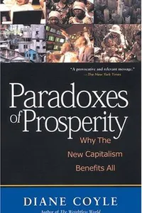 Paradoxes of prosperity