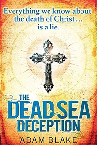 The Dead Sea Deception