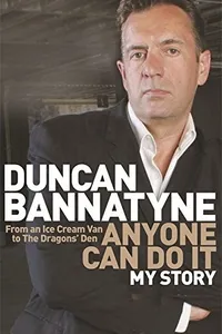 Anyone Can Do It: My Story
