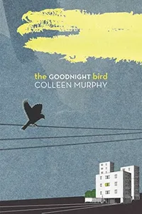 The Goodnight Bird