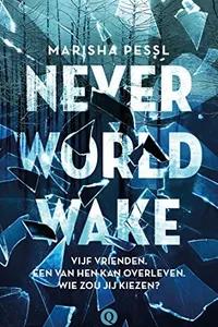 Neverworld Wake