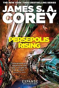 Persepolis Rising (The Expanse Book 7)
