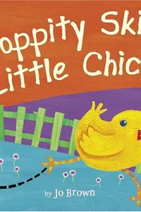Hoppity skip Little Chick