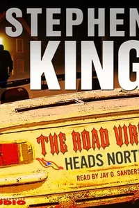 The Road Virus Heads North