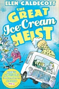 The great ice-cream heist