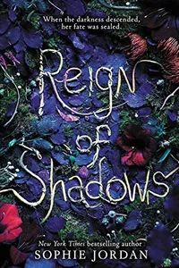 Reign of Shadows
