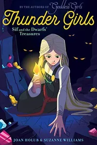 Sif and the Dwarfs' Treasures (Thunder Girls Book 2)