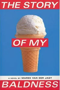 The Story Of My Baldness