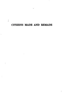 Citizens Made and Remade: An Interpretation of the Significance and Influence of George Junior ...
