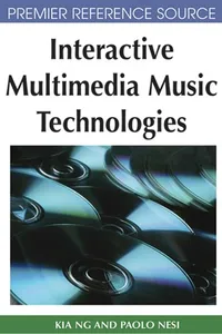 Interactive multimedia music technologies