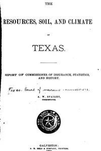 The Resources, Soil, and Climate of Texas