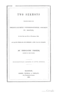 Two Sermons Preached Before the Twenty-eighth Congregational Society in Boston, on the 14th and ...