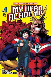 Cover of My Hero Academia #01 by Kohei Horikoshi