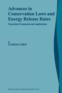 Advances in Conservation Laws and Energy Release Rates