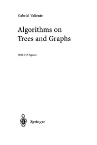 Algorithms on Trees and Graphs