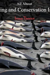All about whaling and conservation issues