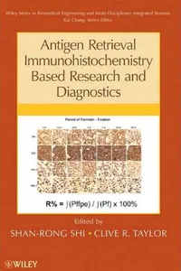 Antigen retrieval immunohistochemistry based research and diagnostics