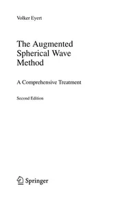 The Augmented Spherical Wave Method