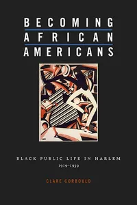 Becoming African Americans, 1919-1939