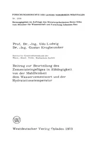 Beitrag zur Beurteilung des Zementsteingefüges in Abhängigkeit von der Mahlfeinheit dem Wasserzementwert und der Hydratationstemperatur