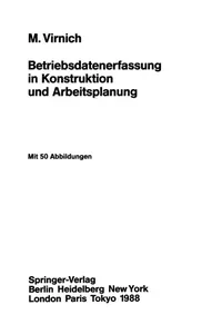 Betriebsdatenerfassung in Konstruktion und Arbeitsplanung