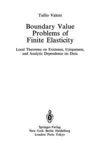 Boundary Value Problems of Finite Elasticity