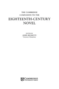 The Cambridge companion to the Eighteenth-Century novel