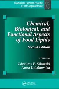 Chemical, biological, and functional aspects of food lipids