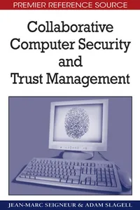 Collaborative computer security and trust management