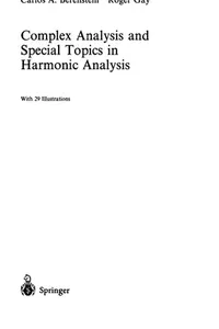 Complex analysis and special topics in harmonic analysis