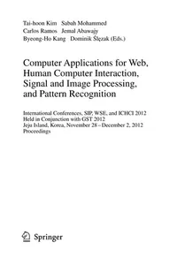 Computer Applications for Web, Human Computer Interaction, Signal and Image Processing, and Pattern Recognition