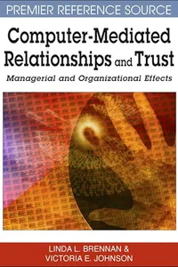 Computer-mediated relationships and trust