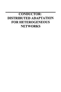 Conductor: Distributed Adaptation for Heterogeneous Networks