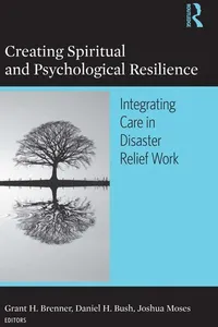 Creating spiritual and psychological resilience