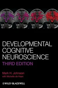 Developmental cognitive neuroscience