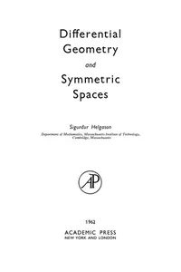 Differential Geometry and Symmetric Spaces