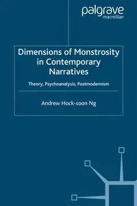 Dimensions of monstrosity in contemporary narratives