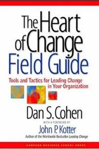 The heart of change field guide