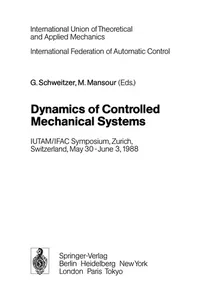 Dynamics of Controlled Mechanical Systems