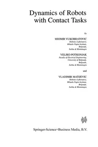 Dynamics of Robots with Contact Tasks