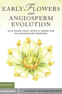 Early flowers and angiosperm evolution