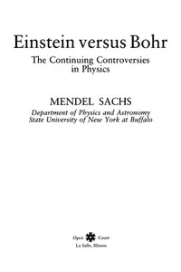 Einstein versus Bohr