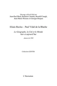 Elisée Reclus, Paul Vidal de La Blache