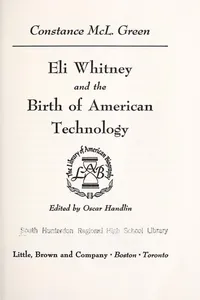 Eli Whitney and the birth of American technology