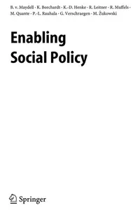 Wissenschaftsethik und Technikfolgenbeurteilung, Bd. 26: Enabling social Europe