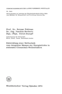 Entwicklung einer Meßtechnik zum integralen Messen der Energiedichte in stehenden Ultraschall-Wellenfeldern